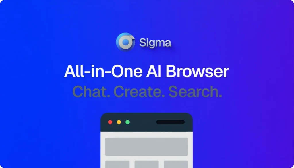 Sigma AI Browser